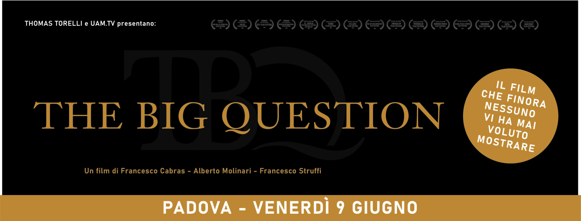 "The Big Question" - GIARDINO TEATRO DI PALAZZO ZUCKERMANN - Padova